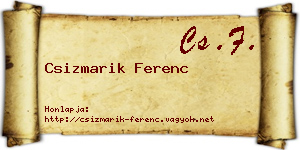 Csizmarik Ferenc névjegykártya